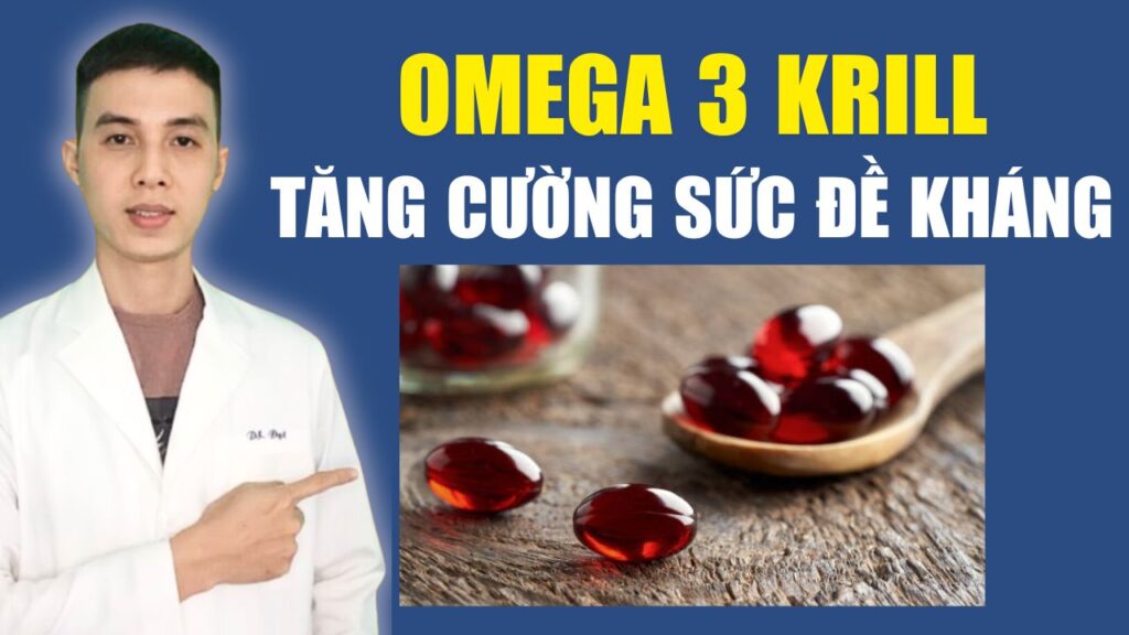 omega 3 krill giúp tăng cường sức đề kháng