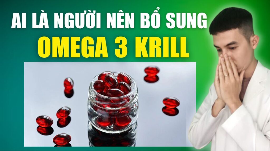 Bổ sung omega 3 krill dược sĩ đạt