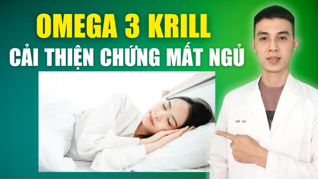 omega 3 krill giải pháp cho vấn đề mất ngủ bic nano cell