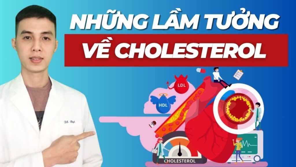 lầm tường về cholesterol Dược sĩ đạt