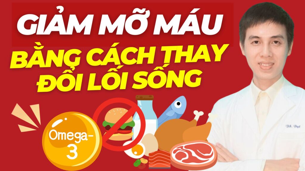 Giảm mỡ máu cao Dược sĩ Đạt